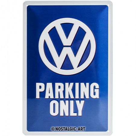 Décoration Plaque en métal Vintage "VW parking Only" 20x30cm